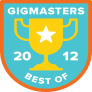One of the most outstanding GigMasters members for 2012!